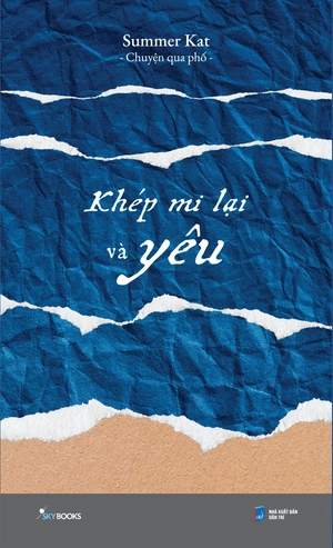 khép mi lại và yêu - Ảnh 2