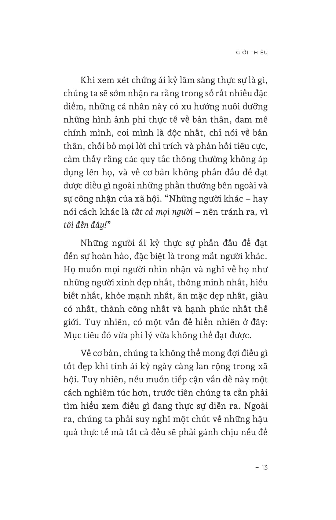 khi vây quanh là những người ái kỷ - Ảnh 15