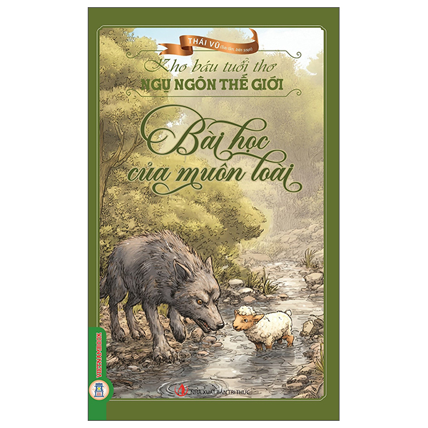 Kho Báu Tuổi Thơ - Ngụ Ngôn Việt Nam - Lời Răn Dạy Của Người Xưa - Ảnh 6