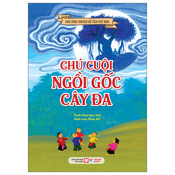 Kho Tàng Truyện Cổ Tích Việt Nam - Lạc Long Quân-Âu Cơ (Tái Bản 2026) - Ảnh 8