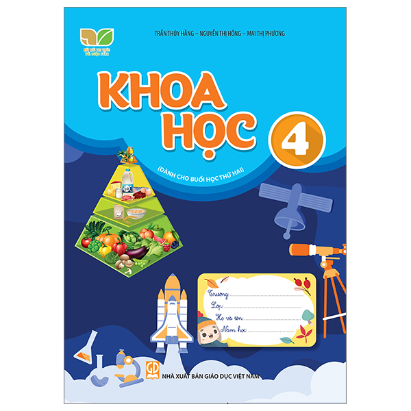 khoa học 4 (kết nối) (dành cho buổi học thứ hai)