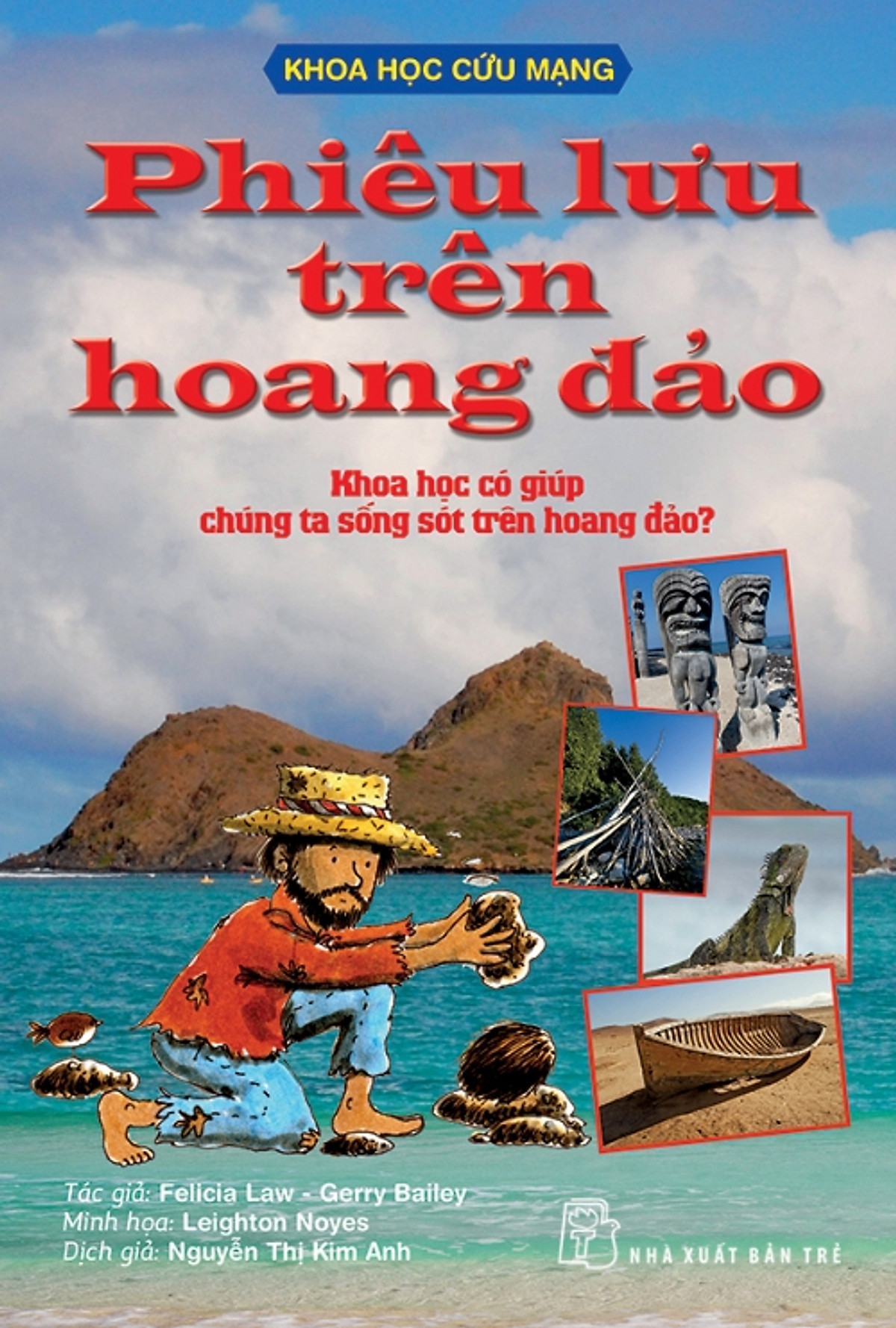 khoa học cứu mạng - phiêu lưu trên hoang đảo - Ảnh 3