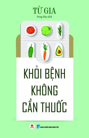 khỏi bệnh không cần thuốc - Ảnh 3