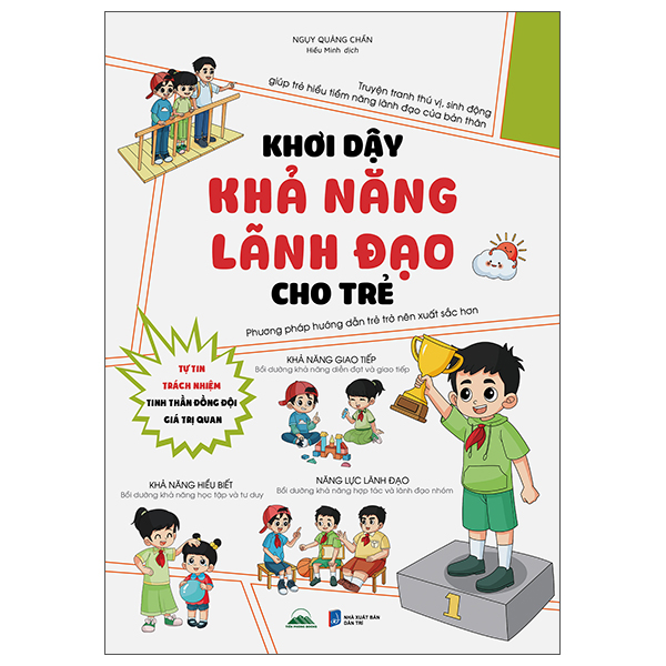 Khơi Dậy Khả Năng Lãnh Đạo Cho Trẻ