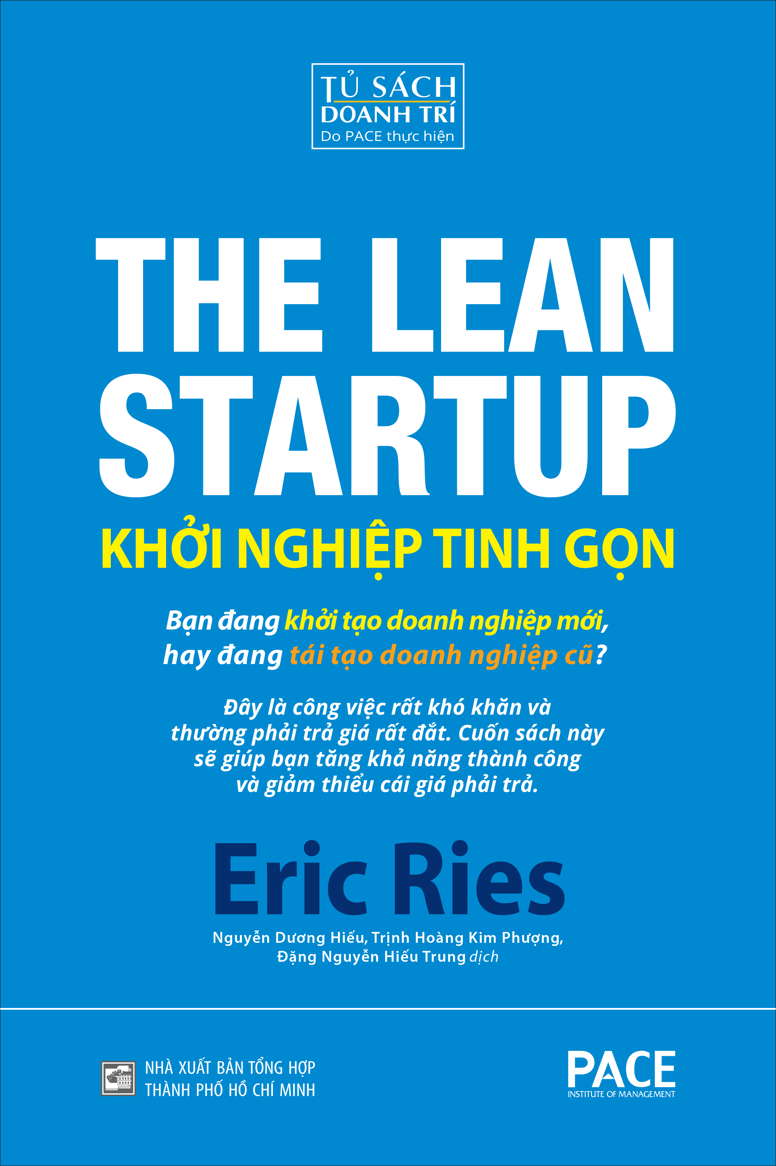 khởi nghiệp tinh gọn - the lean startup (tái bản 2021) - Ảnh 2