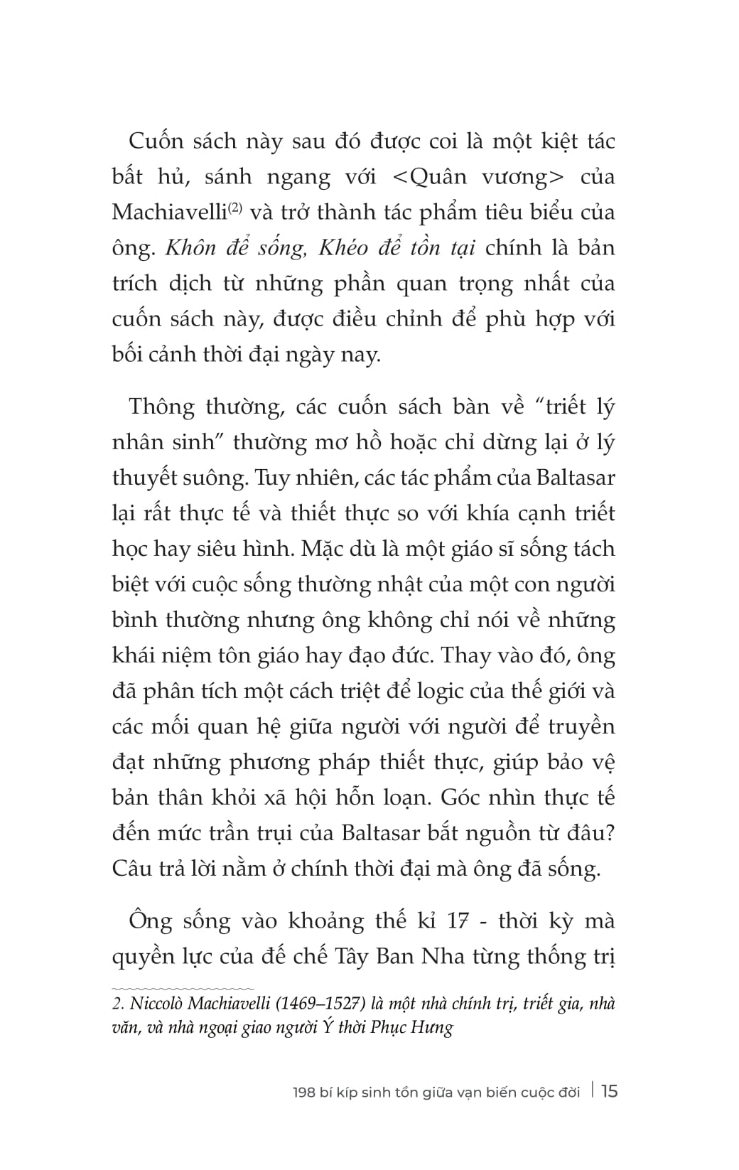 Khôn Để Sống - Khéo Để Tồn Tại - 198 Bí Kíp Sinh Tồn Giữa Vạn Biến Cuộc Đời - Ảnh 16