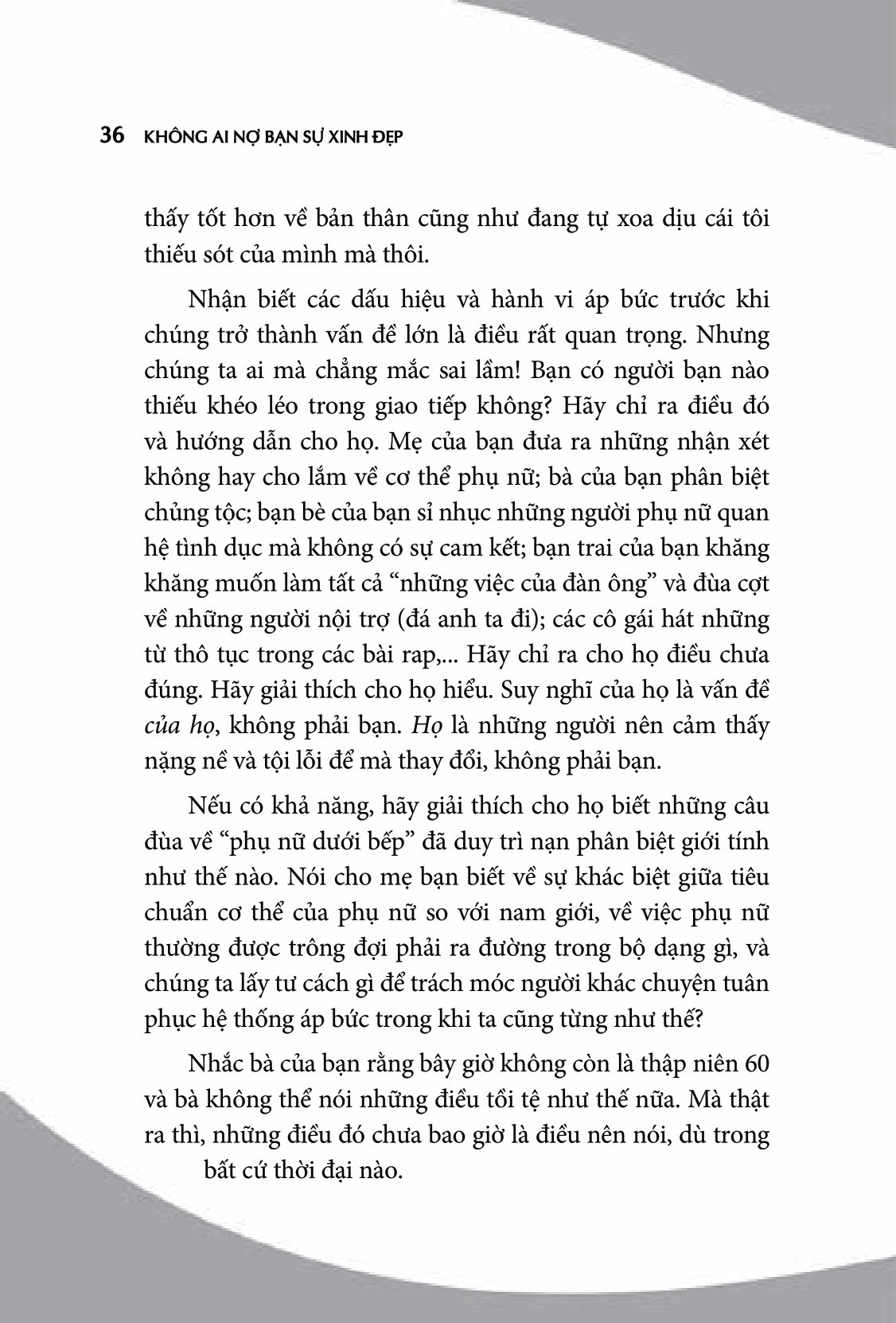 không ai nợ bạn sự xinh đẹp - Ảnh 8