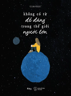 không có từ dễ dàng trong thế giới người lớn - Ảnh 2