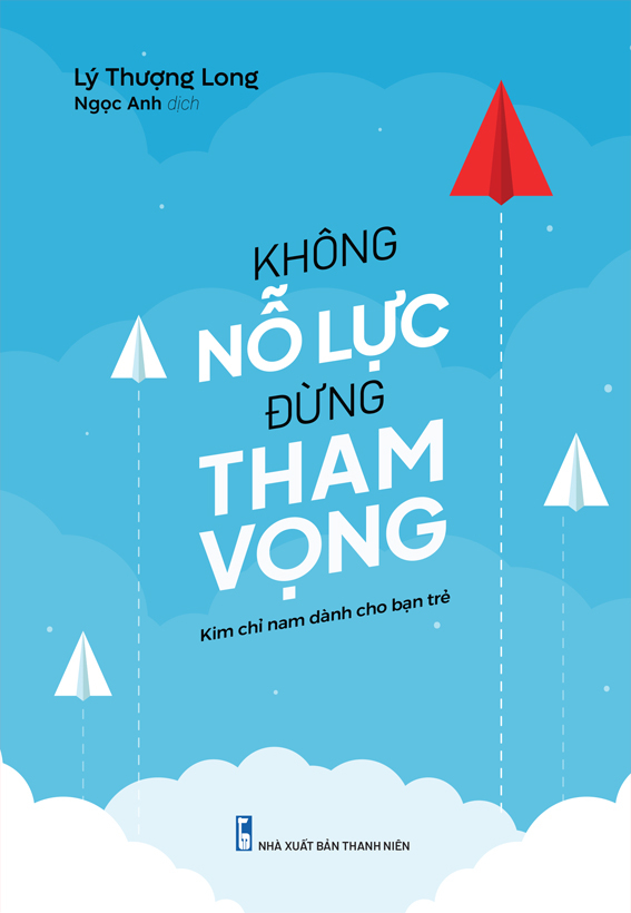 Không Nỗ Lực Đừng Tham Vọng (Tái Bản 2025) - Ảnh 2