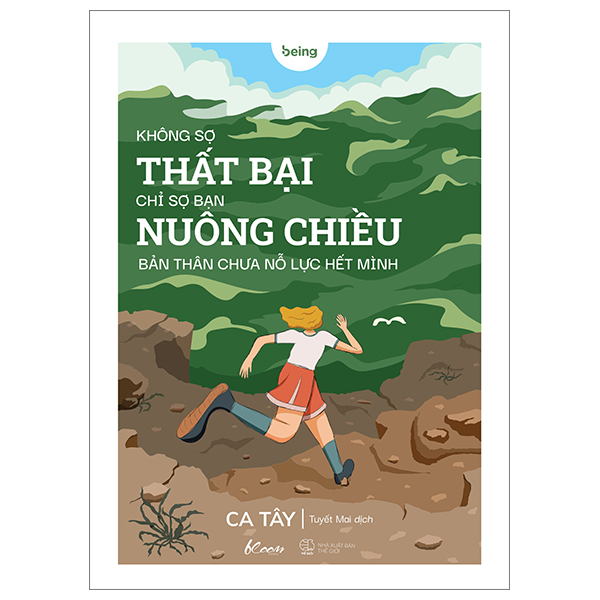 không sợ thất bại chỉ sợ bạn nuông chiều bản thân chưa nỗ lực hết mình