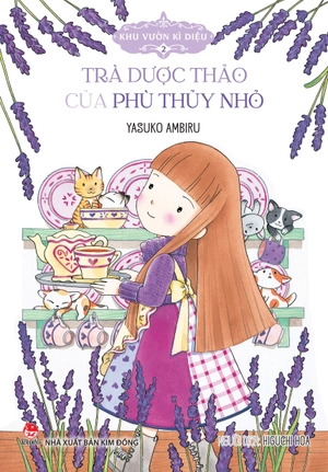 khu vườn kì diệu - tập 2 - trà dược thảo của phù thủy nhỏ (tái bản 2024) - Ảnh 2