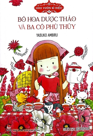 khu vườn kì diệu - tập 4 - bó hoa dược thảo và ba cô phù thủy (tái bản 2024) - Ảnh 3