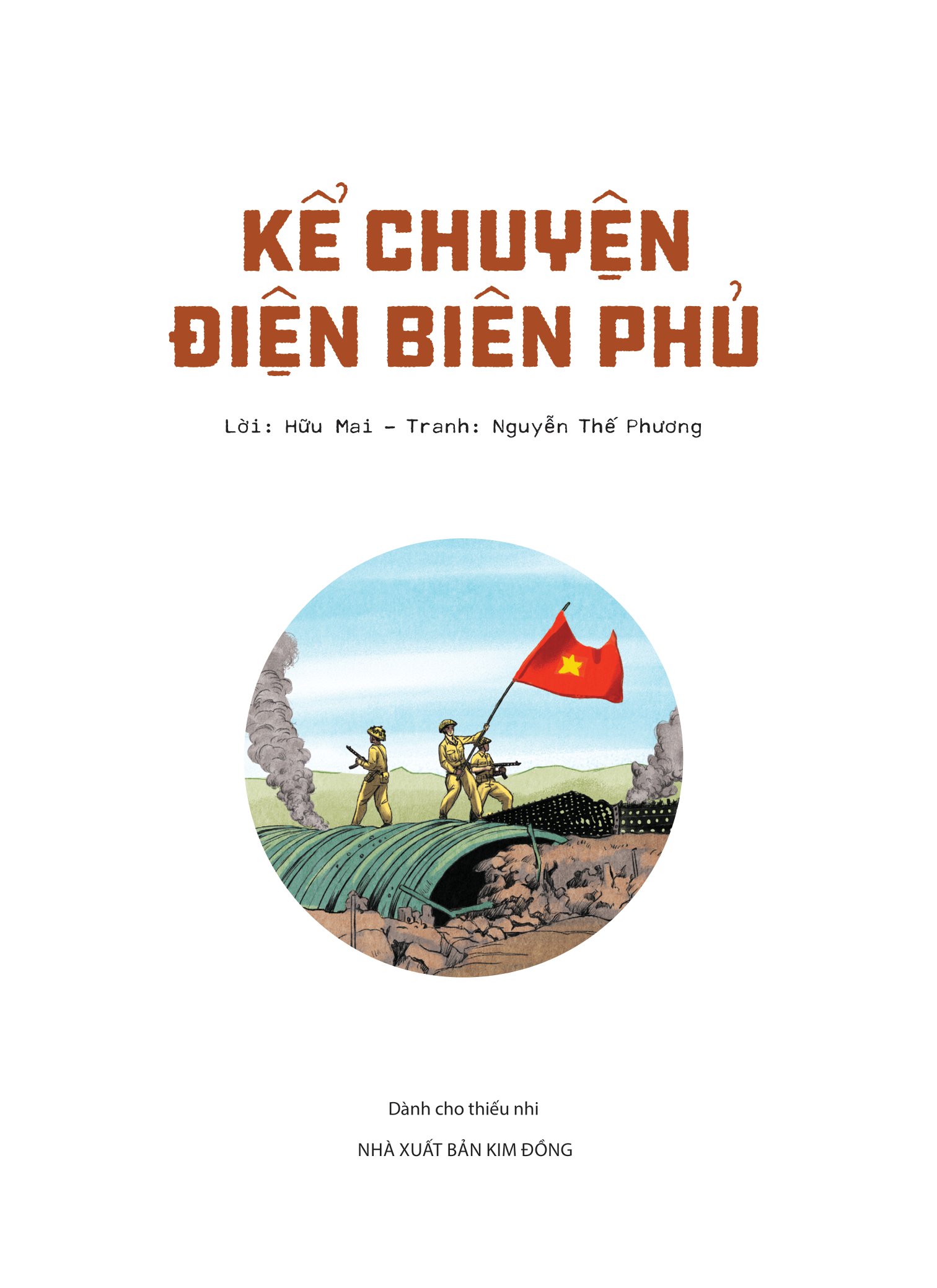 kỉ niệm 70 năm chiến thắng điện biên phủ - kể chuyện điện biên phủ - Ảnh 3