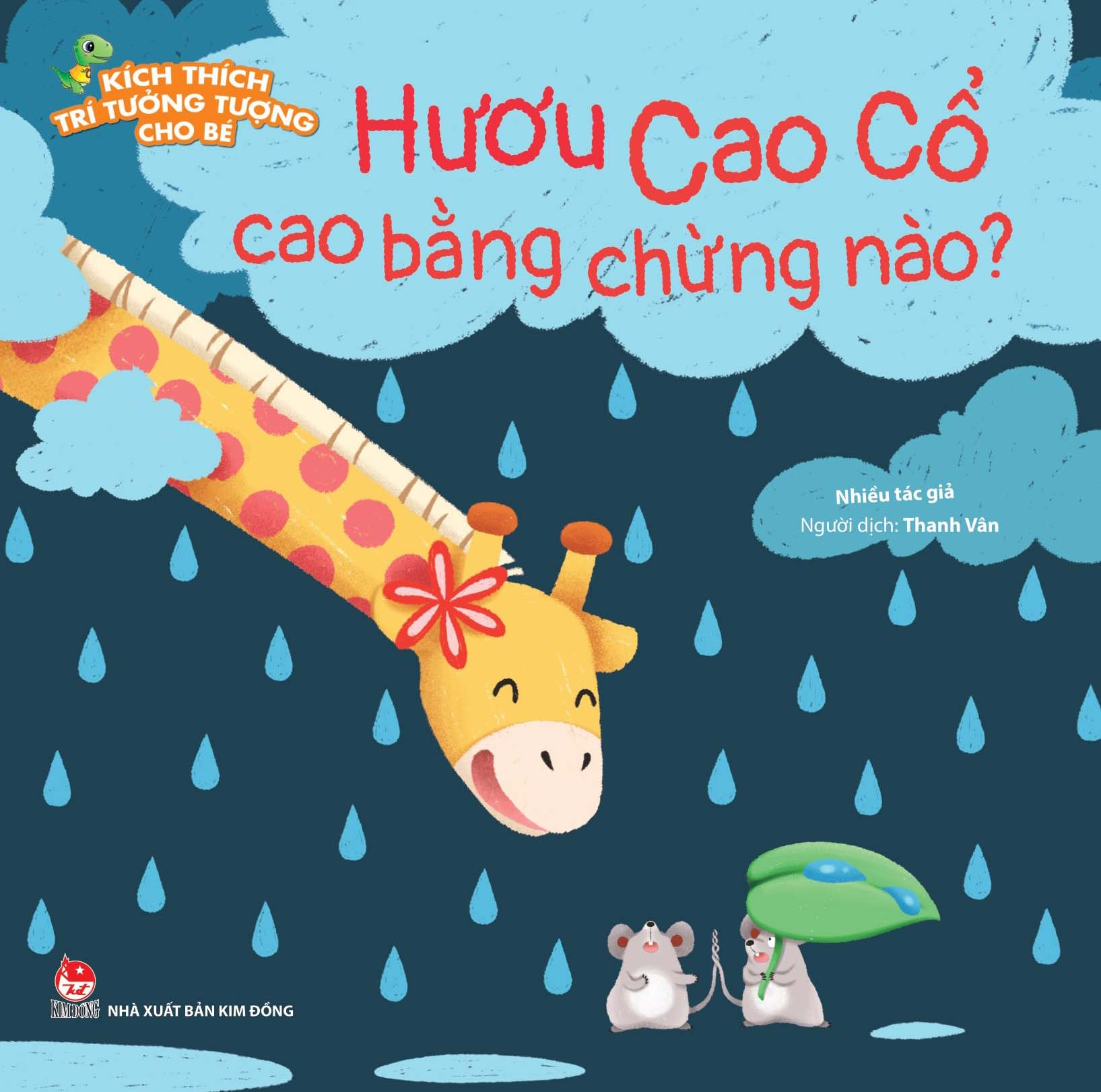 kích thích trí tưởng tượng cho bé - hươu cao cổ cao bằng chừng nào?