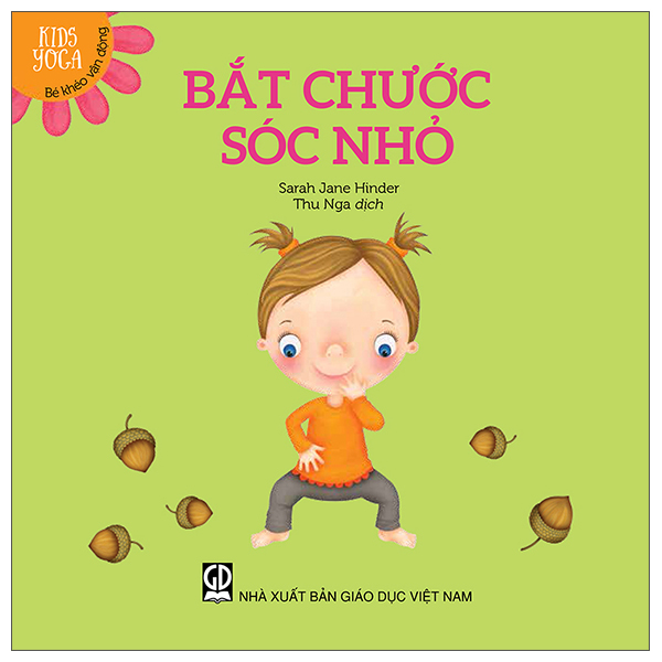 kids yoga - bé khéo vận động: bắt chước sóc nhỏ