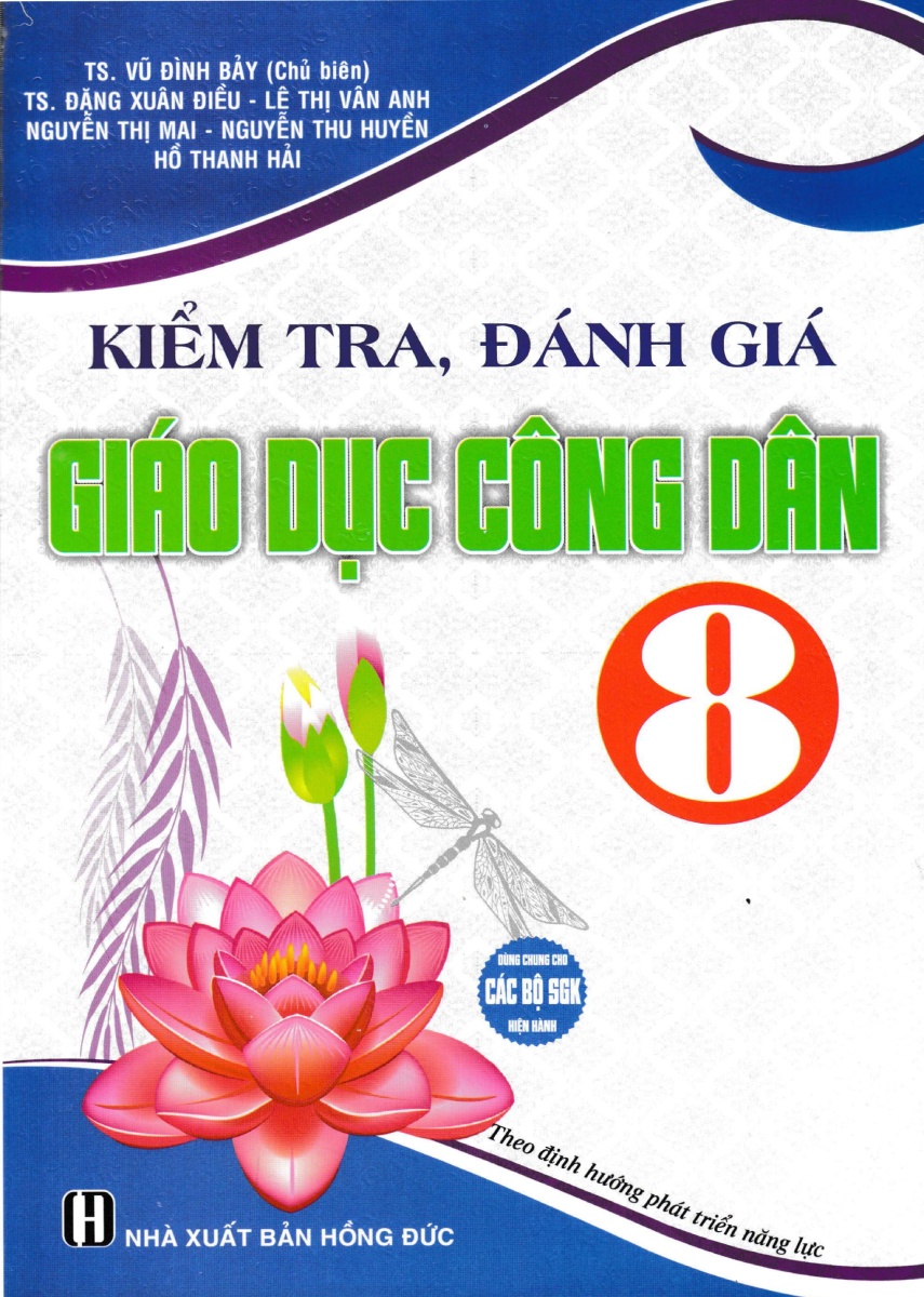 kiểm tra, đánh giá giáo dục công dân 8 (dùng chung cho các bộ sgk hiện hành) - Ảnh 2