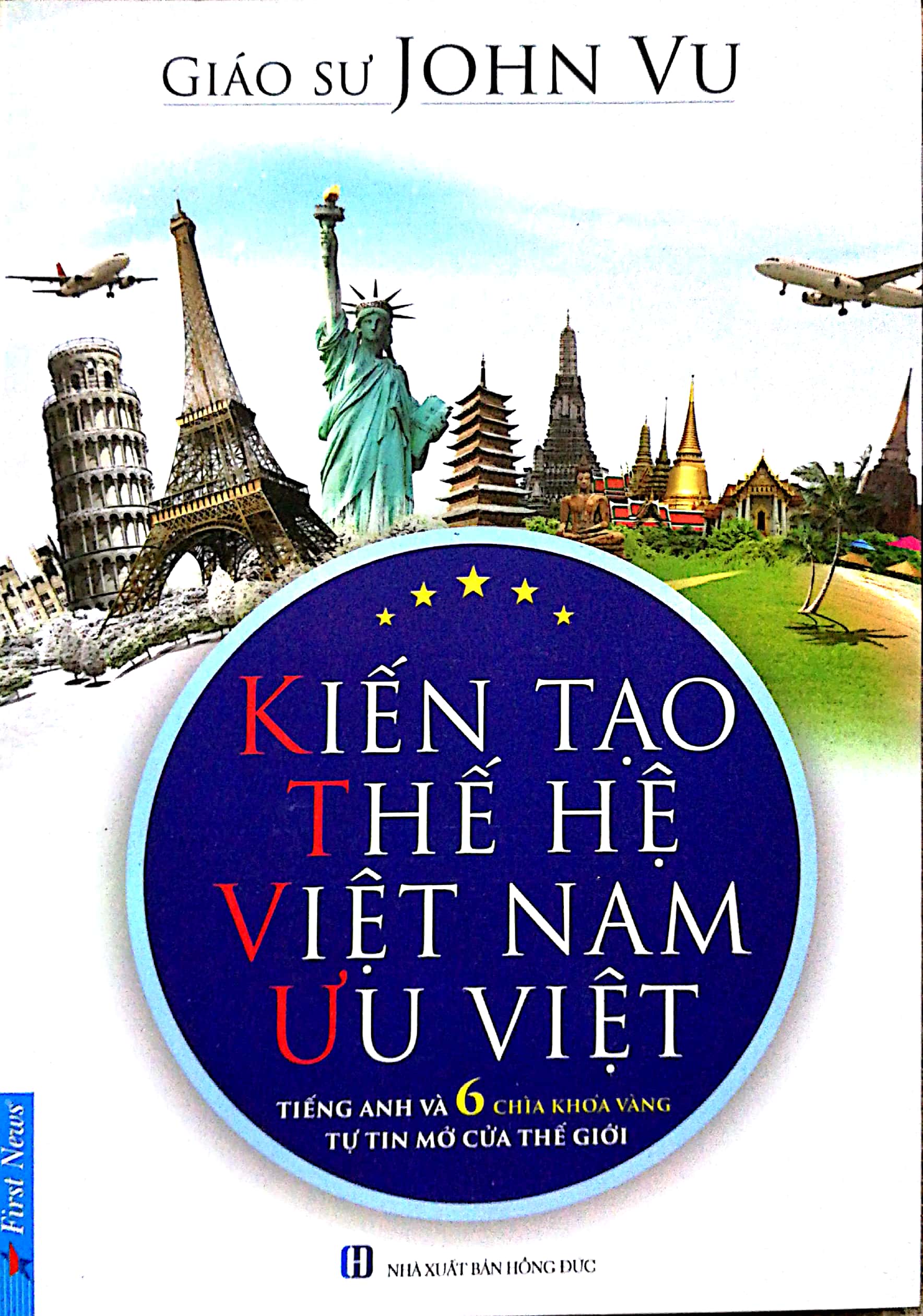 kiến tạo thế hệ việt nam ưu việt