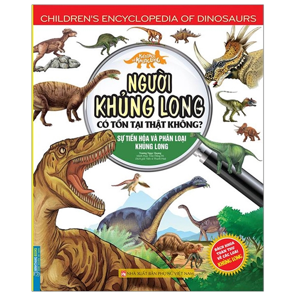 kiến thức về khủng long - người khủng long có tồn tại thật không? sự tiến hóa và phân loại khủng long