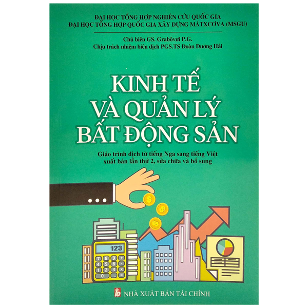 kinh tế và quản lý bất động sản - giáo trình dịch từ tiếng nga sang tiếng việt xuất bản lần thứ 2, sửa chữa và bổ sung