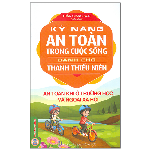 Kỹ Năng An Toàn Trong Cuộc Sống Dành Cho Thanh Thiếu Niên - An Toàn Trong Ăn Uống Và Sơ Cấp Cứu (Tái Bản 2026) - Ảnh 4