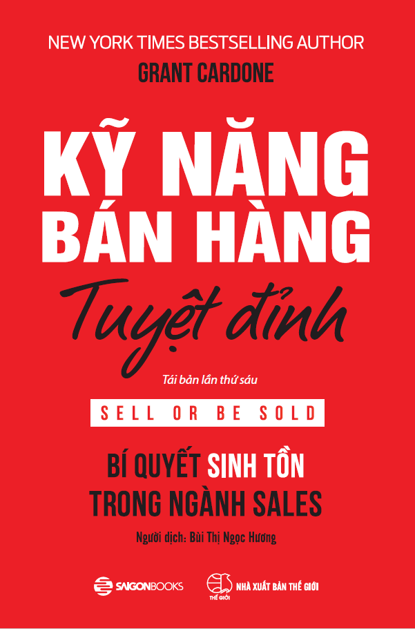 kỹ năng bán hàng tuyệt đỉnh (tái bản 2022) - Ảnh 2