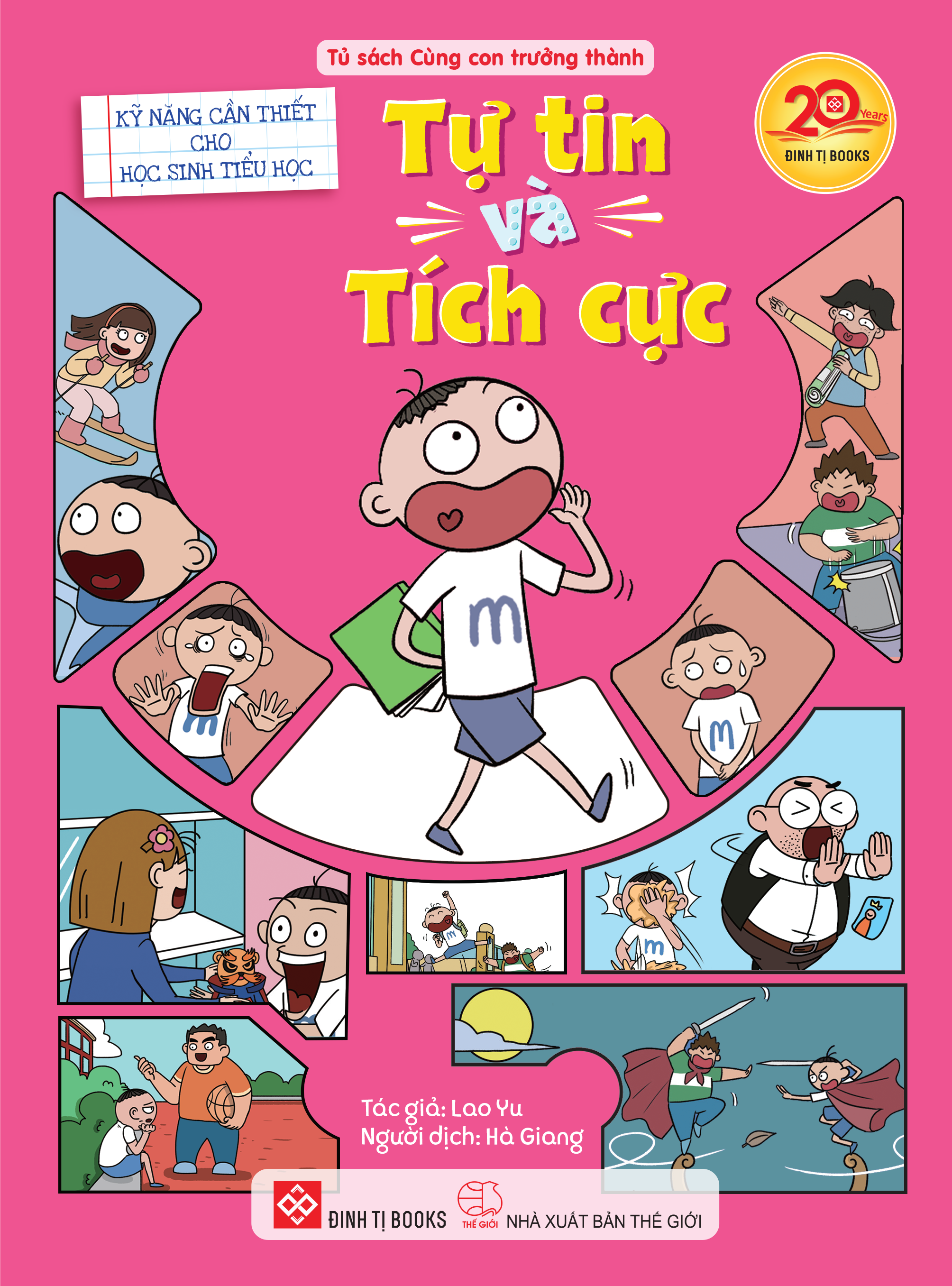 Kỹ Năng Cần Thiết Cho Học Sinh Tiểu Học - Tự Tin Và Tích Cực - Ảnh 2