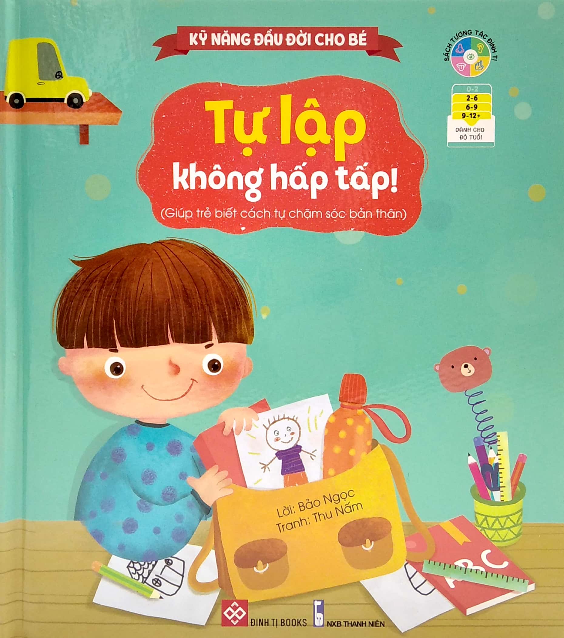 kỹ năng đầu đời cho bé - tự lập không hấp tấp! - Ảnh 3