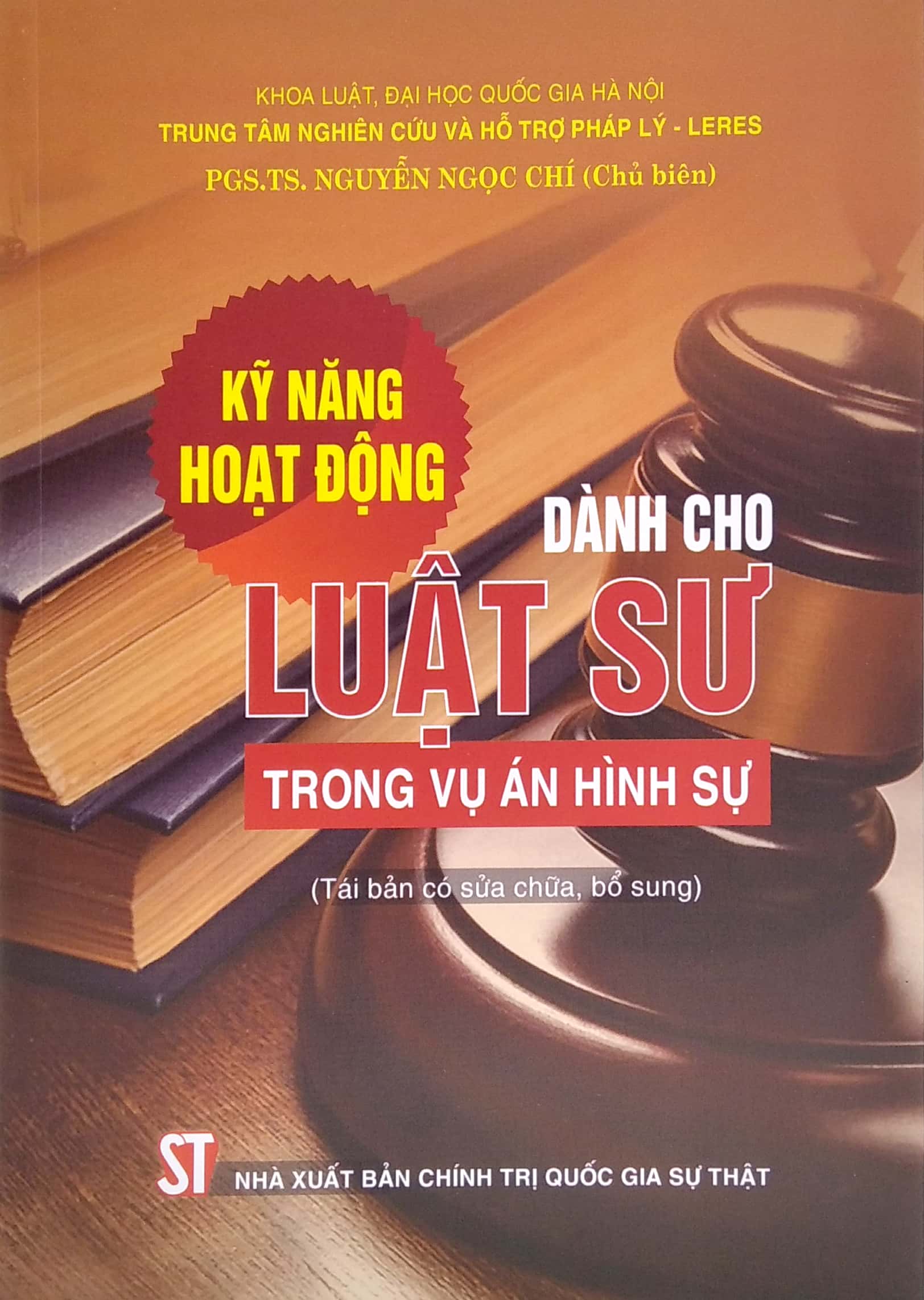 kỹ năng hoạt động dành cho luật sư trong vụ án hình sự (tái bản) - Ảnh 2