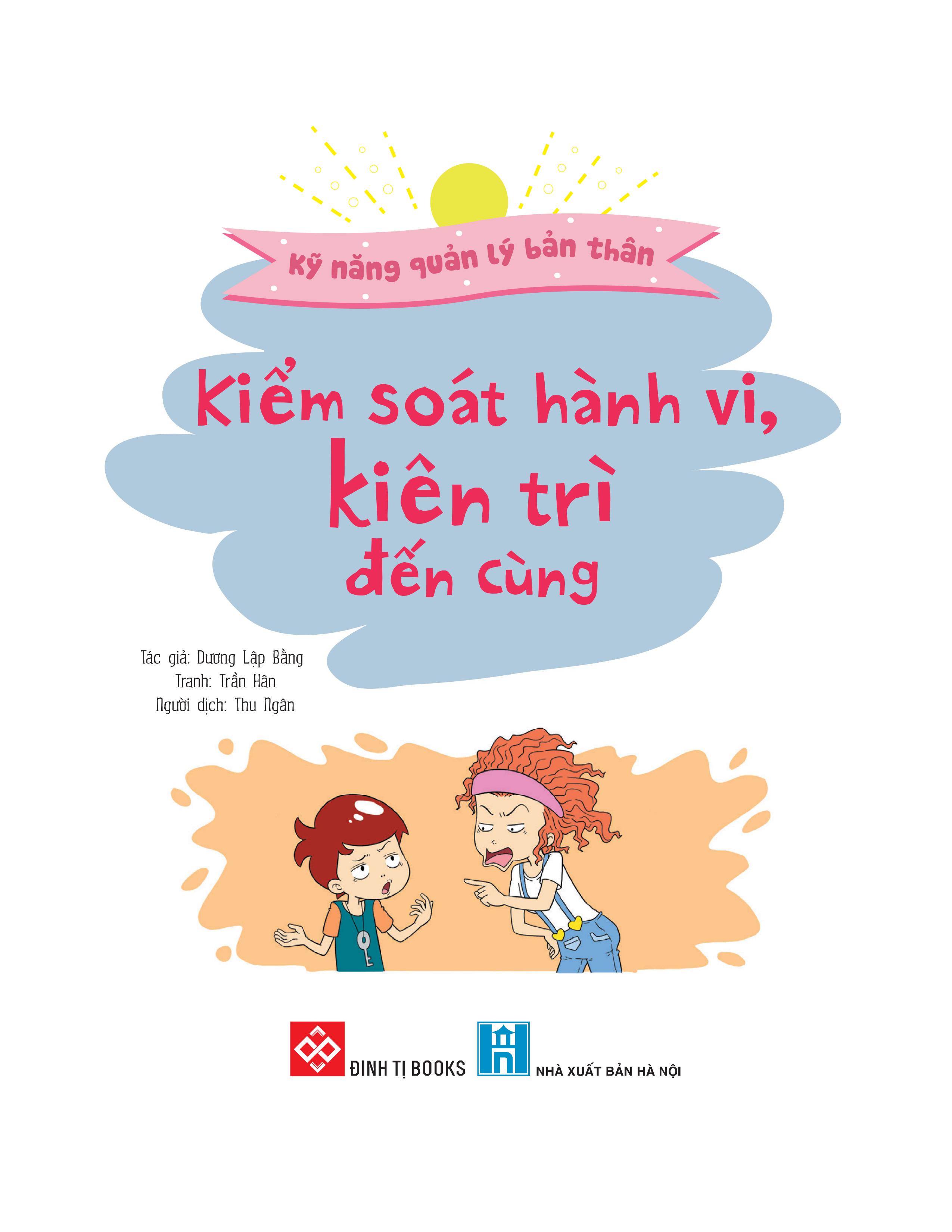 kỹ năng quản lý bản thân - kiểm soát hành vi, kiên trì đến cùng - Ảnh 2