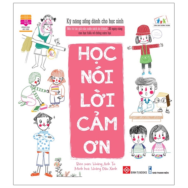 Kỹ Năng Sống Dành Cho Học Sinh - Học Cách Sống - Sống Bằng Cả Trái Tim (Tái Bản 2019) - Ảnh 22
