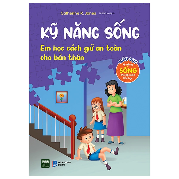 kỹ năng sống - em học cách giữ an toàn cho bản thân