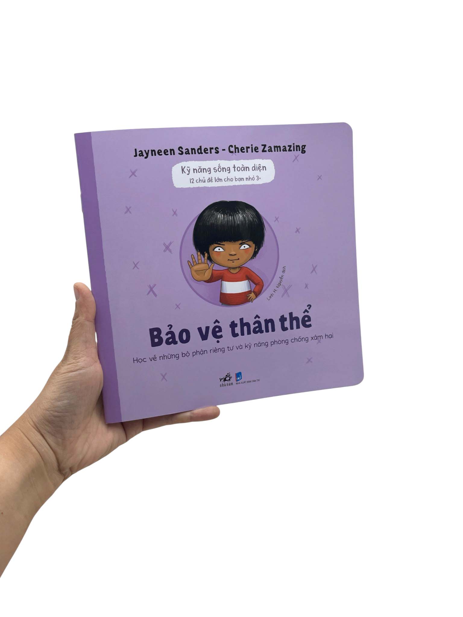 Kỹ Năng Sống Toàn Diện - 12 Chủ Đề Lớn Cho Bạn Nhỏ 3+ - Bảo Vệ Thân Thể - Ảnh 8