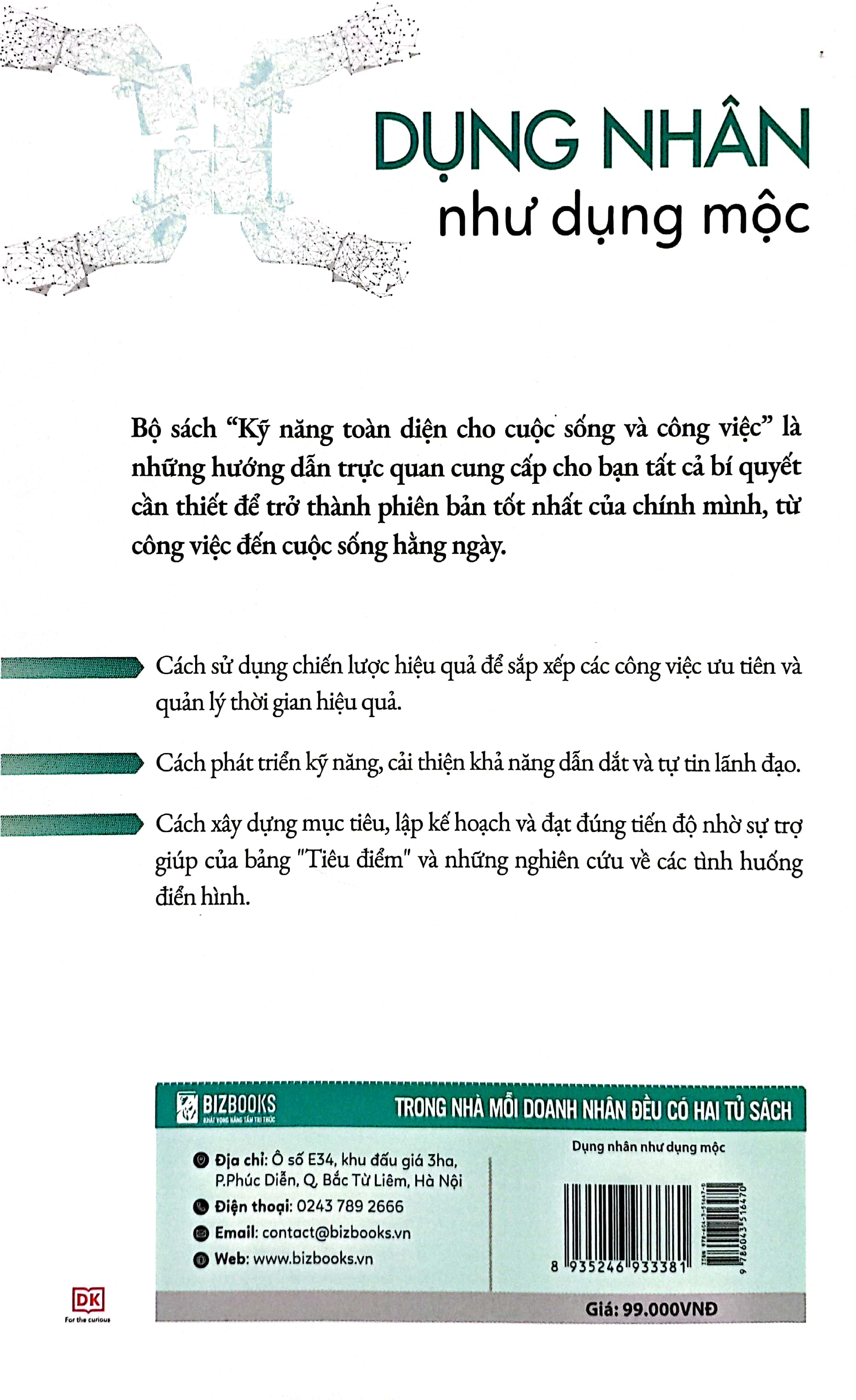 kỹ năng toàn diện cho cuộc sống và công việc - dụng nhân như dụng mộc - Ảnh 6
