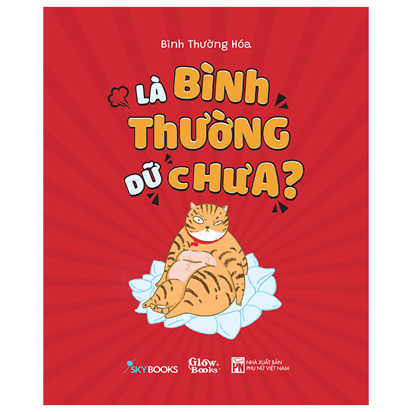 là bình thường dữ chưa?