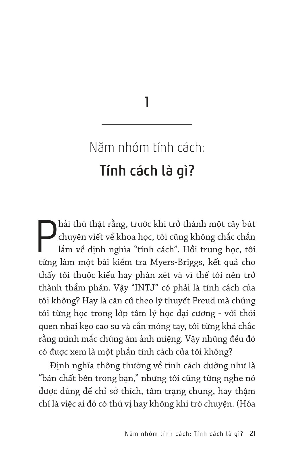 Là Tôi, Nhưng Tốt Hơn - Giải Mã Khả Năng Thay Đổi Tính Cách - Ảnh 6