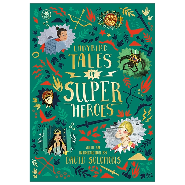 ladybird tales of super heroes: with an introduction by david solomons