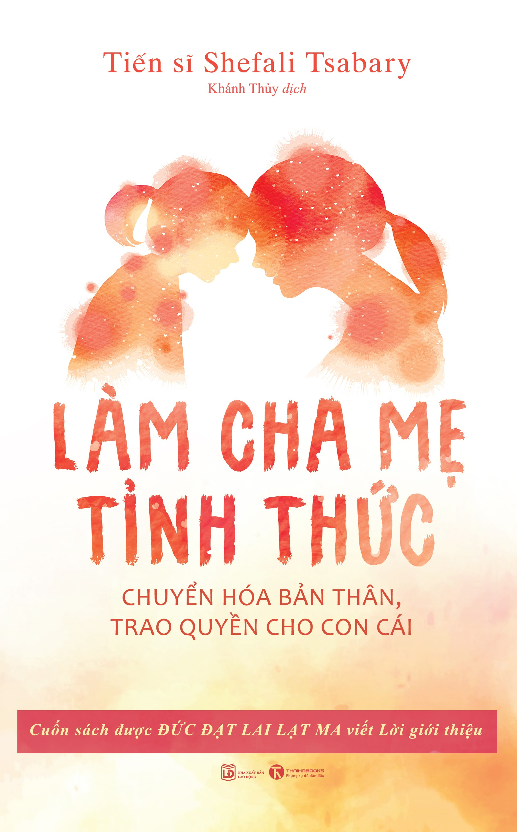làm cha mẹ tỉnh thức (tái bản 2023) - Ảnh 2