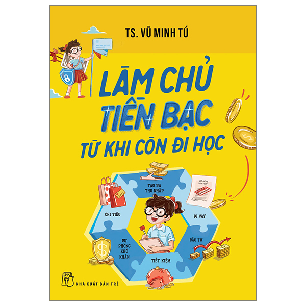 làm chủ tiền bạc từ khi còn đi học