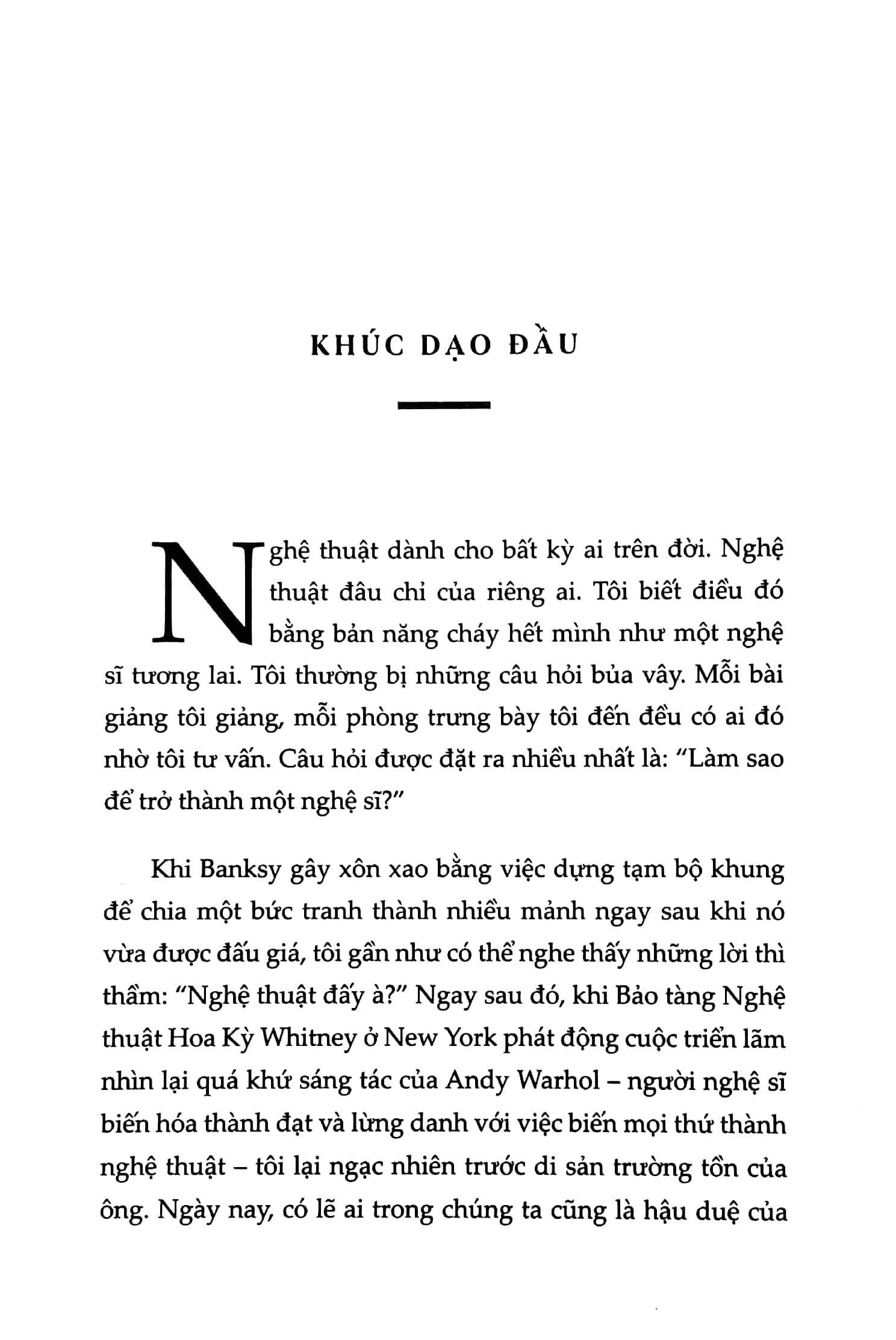 làm sao để trở thành một nghệ sỹ - Ảnh 3