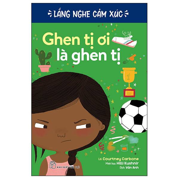 lắng nghe cảm xúc - ghen tị ơi là ghen tị