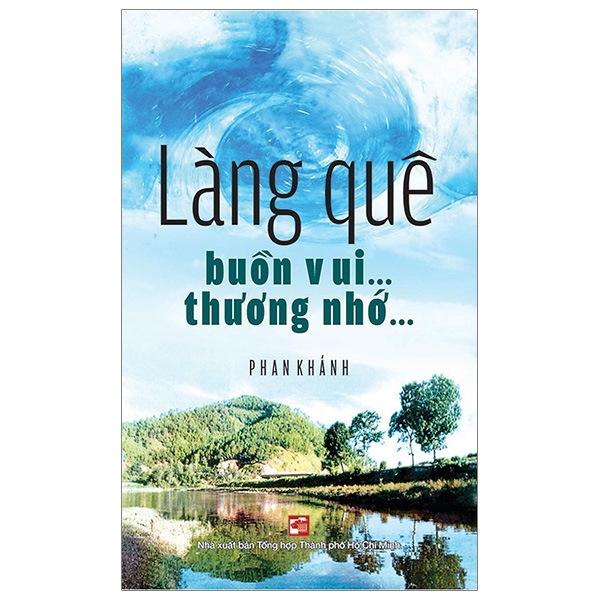 làng quê buồn vui… thương nhớ…