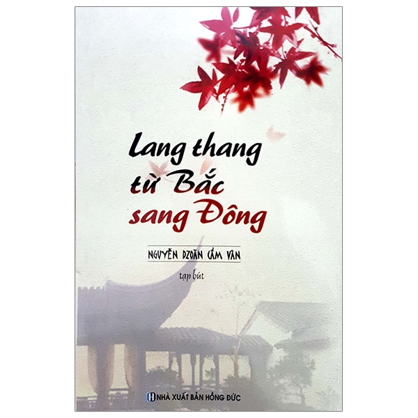 lang thang từ bắc sang đông