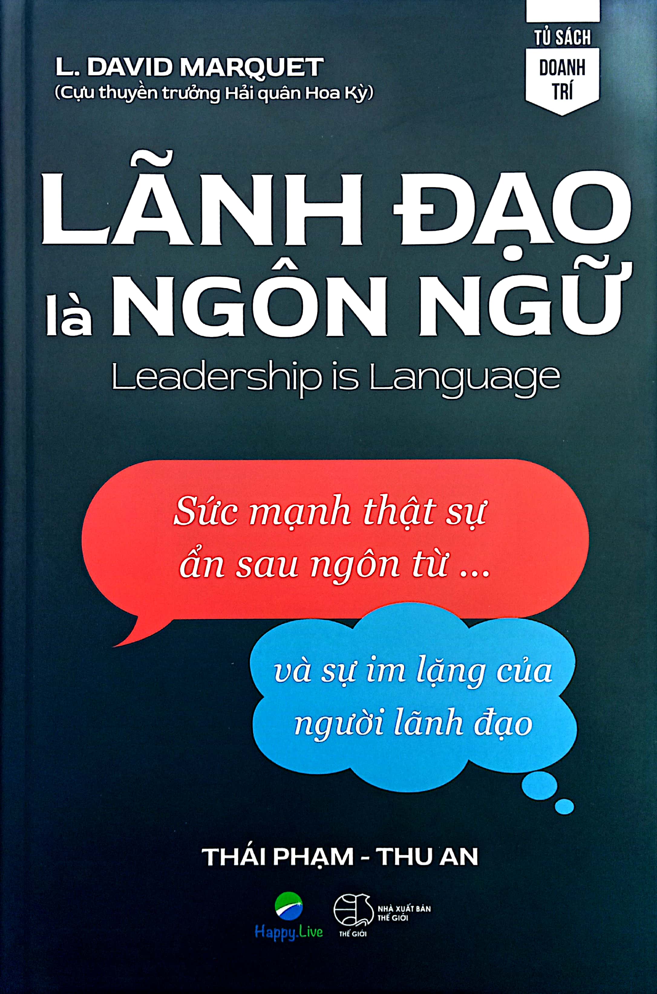 lãnh đạo là ngôn ngữ - leadership is language - Ảnh 2