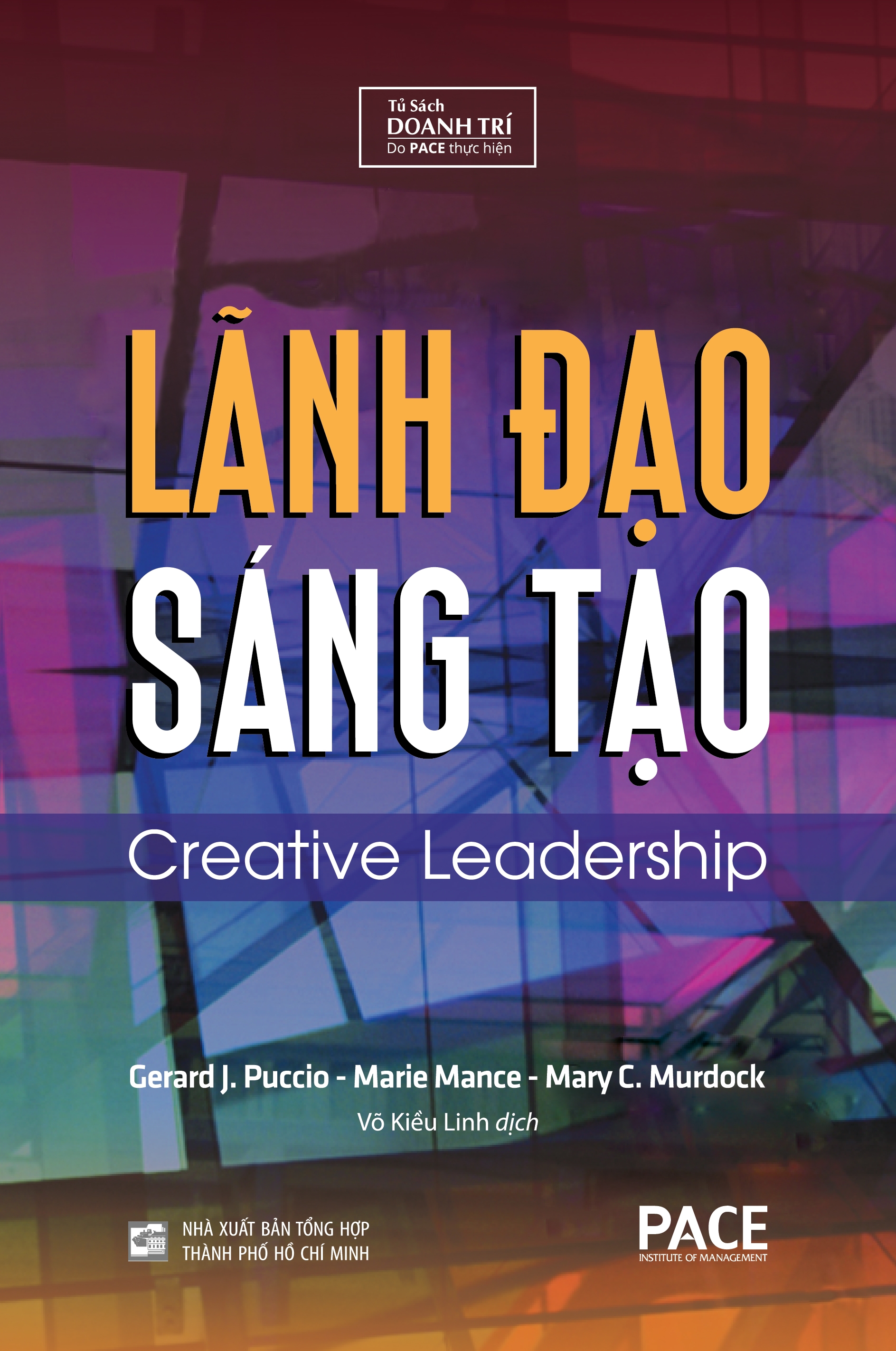 Lãnh Đạo Sáng Tạo - Creative Leadership