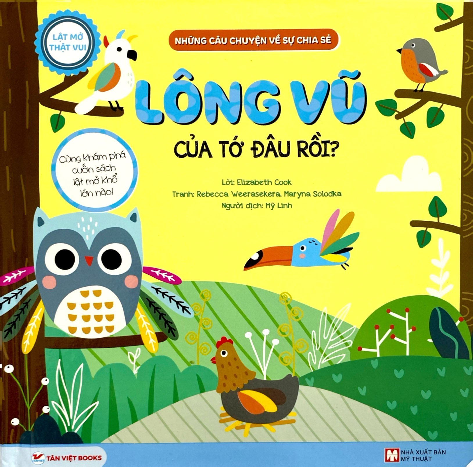lật mở thật vui - những câu chuyện về sự chia sẻ - lông vũ của tớ đâu rồi? - bìa cứng - Ảnh 2