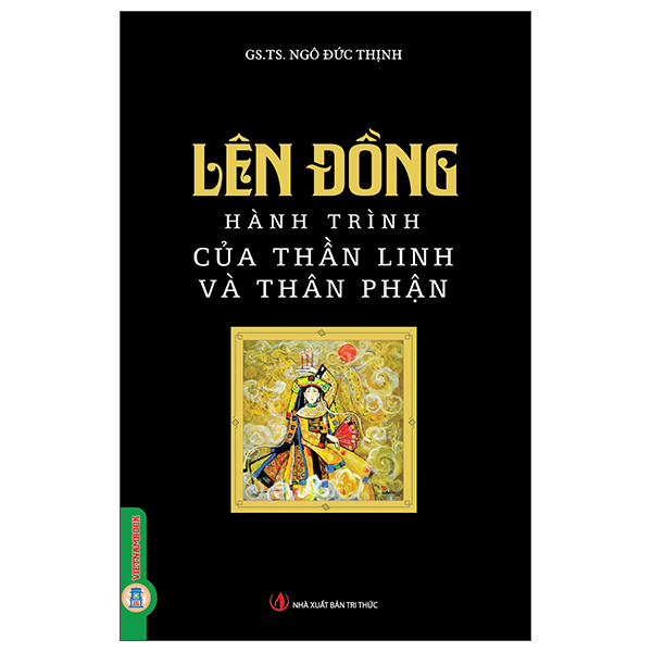 Lên Đồng - Hành Trình Của Thần Linh Và Thân Phận