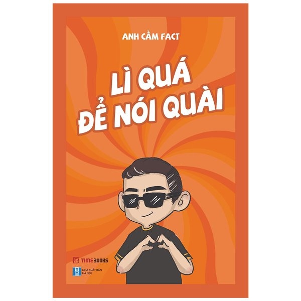 lì quá để nói quài (tái bản)