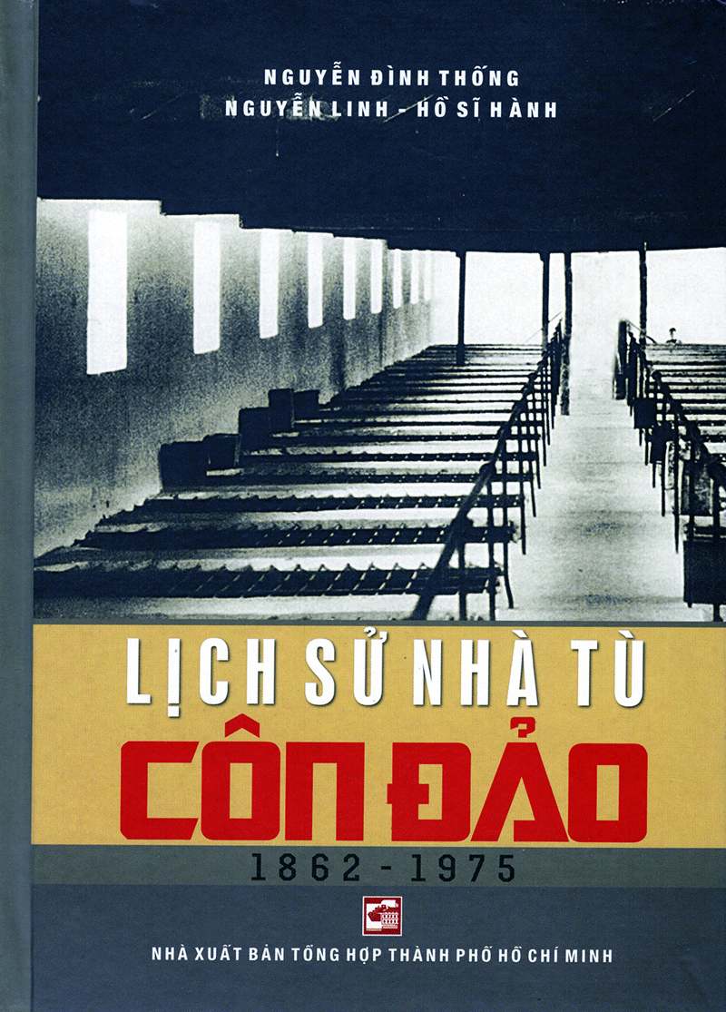 lịch sử nhà tù côn đảo 1862-1975 (tái bản 2019) - Ảnh 2