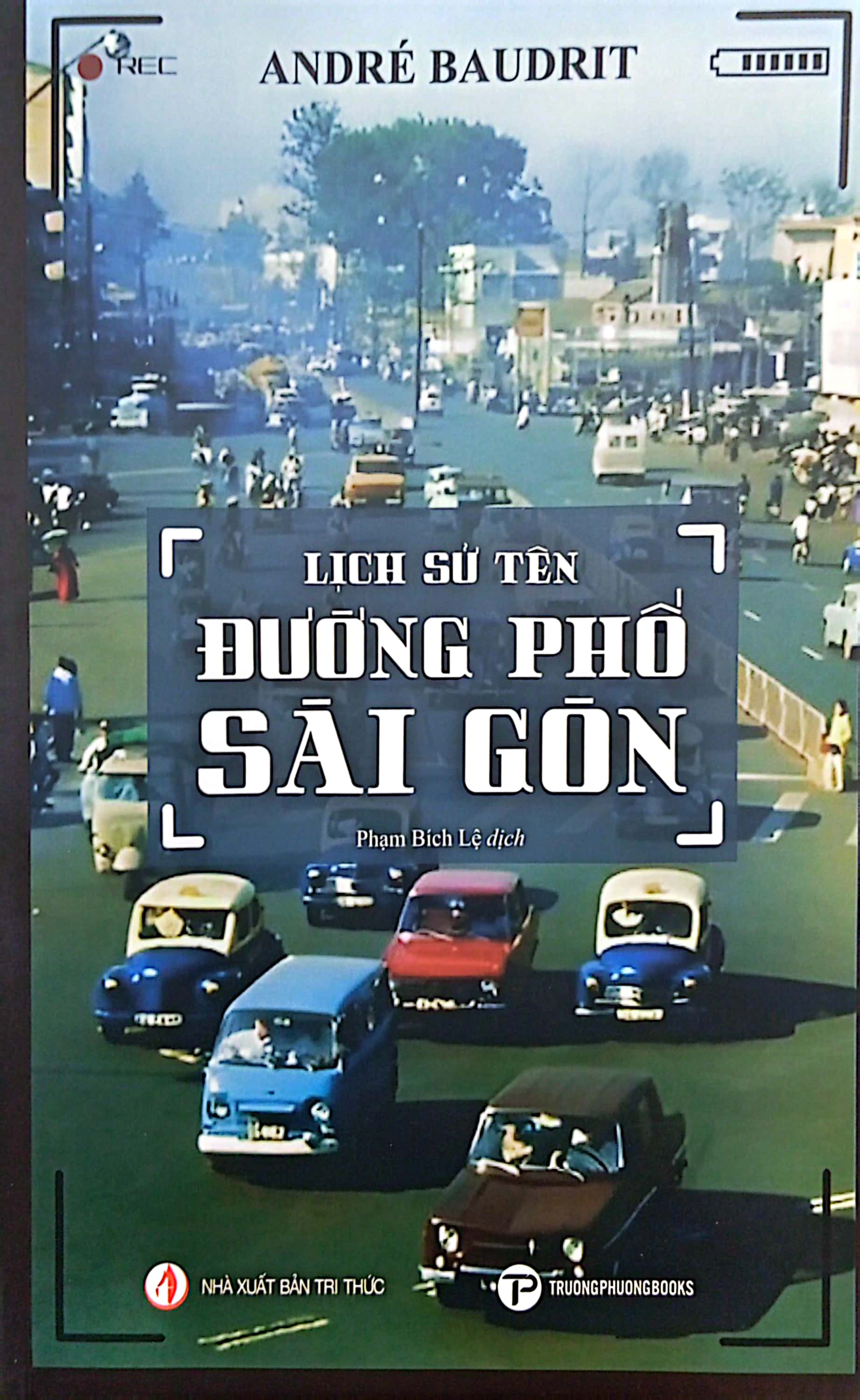 Lịch Sử Tên Đường Phố Sài Gòn - Ảnh 2