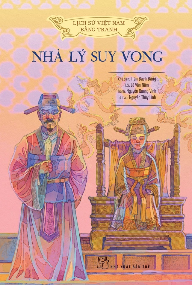 Lịch Sử Việt Nam Bằng Tranh - Nhà Lý Suy Vong - Bản Màu - Ảnh 2